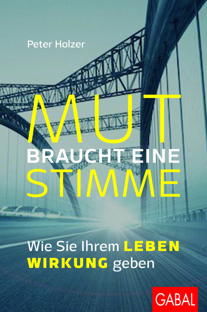 Mut braucht eine Stimme (Peter Holzer)