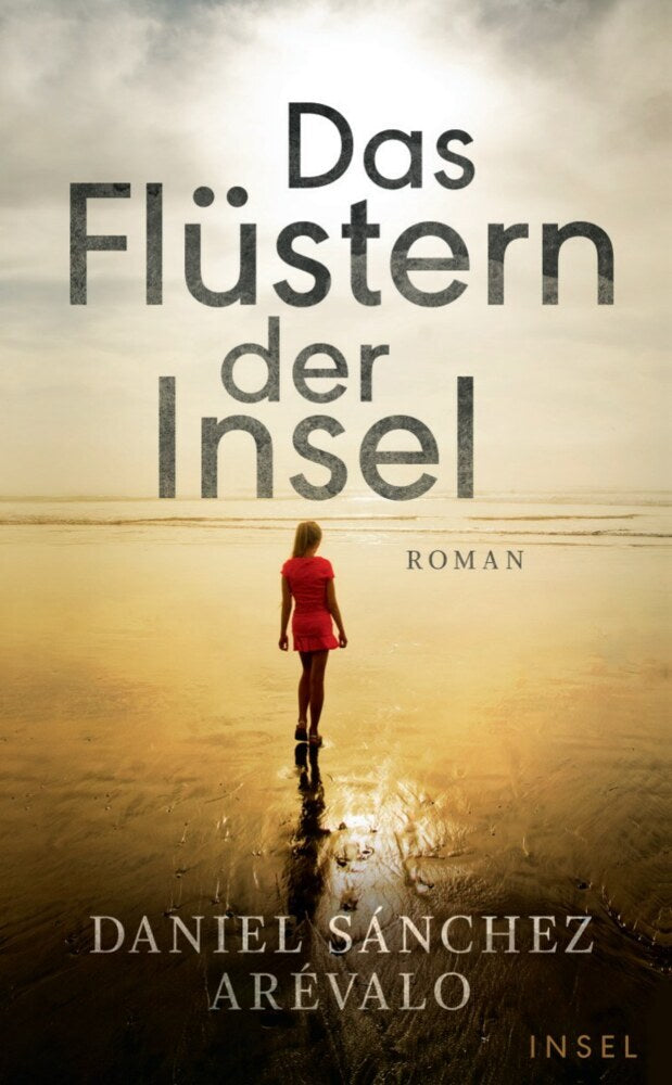 Das Flüstern der Insel (Daniel Sánchez Arévalo)