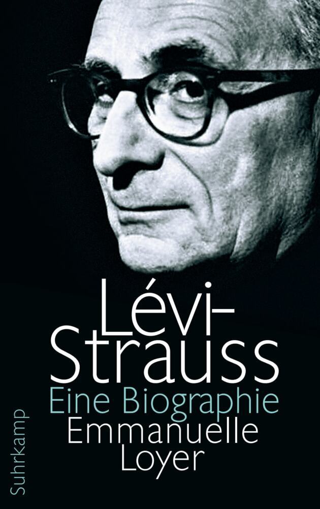Lévi-Strauss (Emmanuelle Loyer)