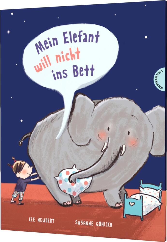 Mein Elefant will nicht ins Bett (Cee Neudert)
