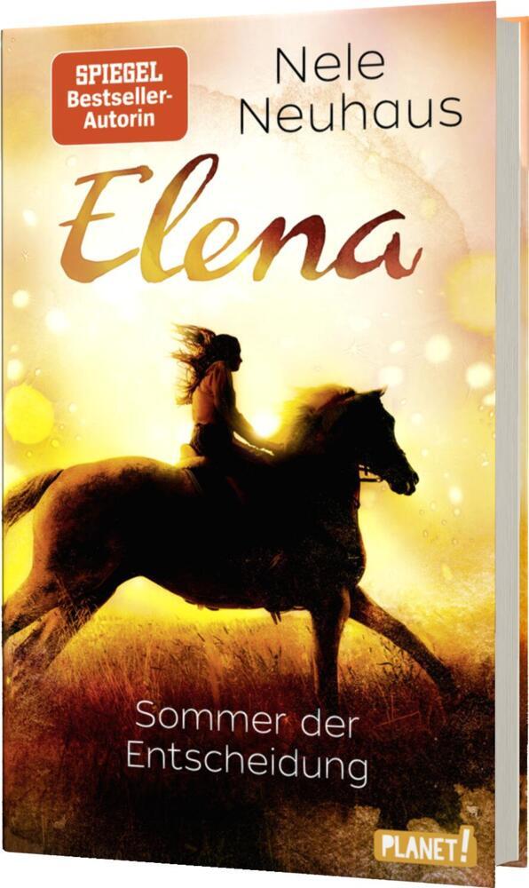 Elena - Ein Leben für Pferde 2: Sommer der Entscheidung (Nele Neuhaus)
