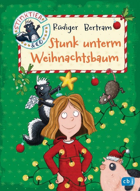 Stinktier & Co - Stunk unterm Weihnachtsbaum (Rüdiger Bertram)