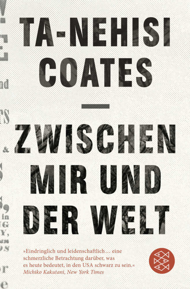 Zwischen mir und der Welt (Ta-Nehisi Coates)