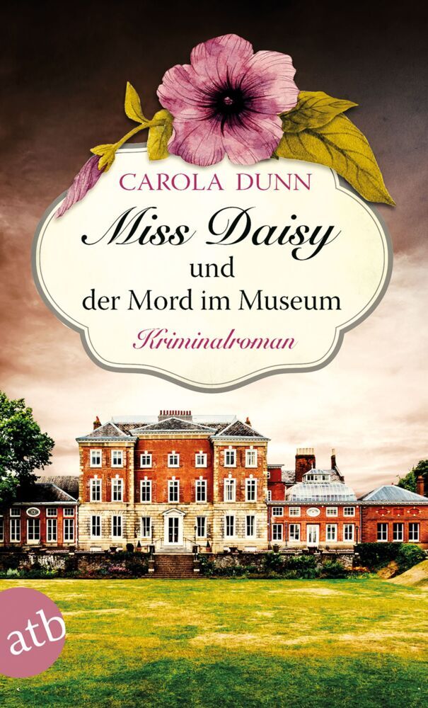 Miss Daisy und der Mord im Museum (Carola Dunn)