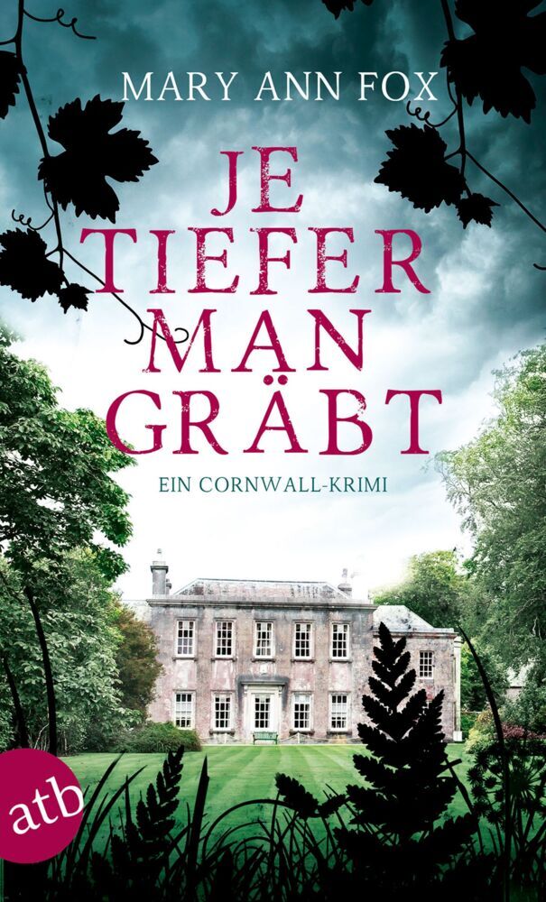 Je tiefer man gräbt (Mary Ann Fox)