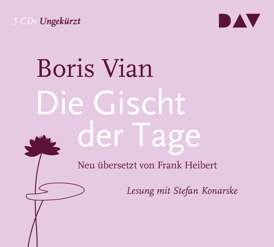 Die Gischt der Tage, 5 Audio-CDs (Boris Vian)
