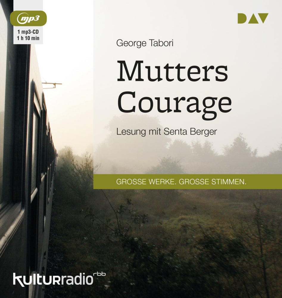 Mutters Courage, 1 Audio-CD, 1 MP3 (George Tabori)