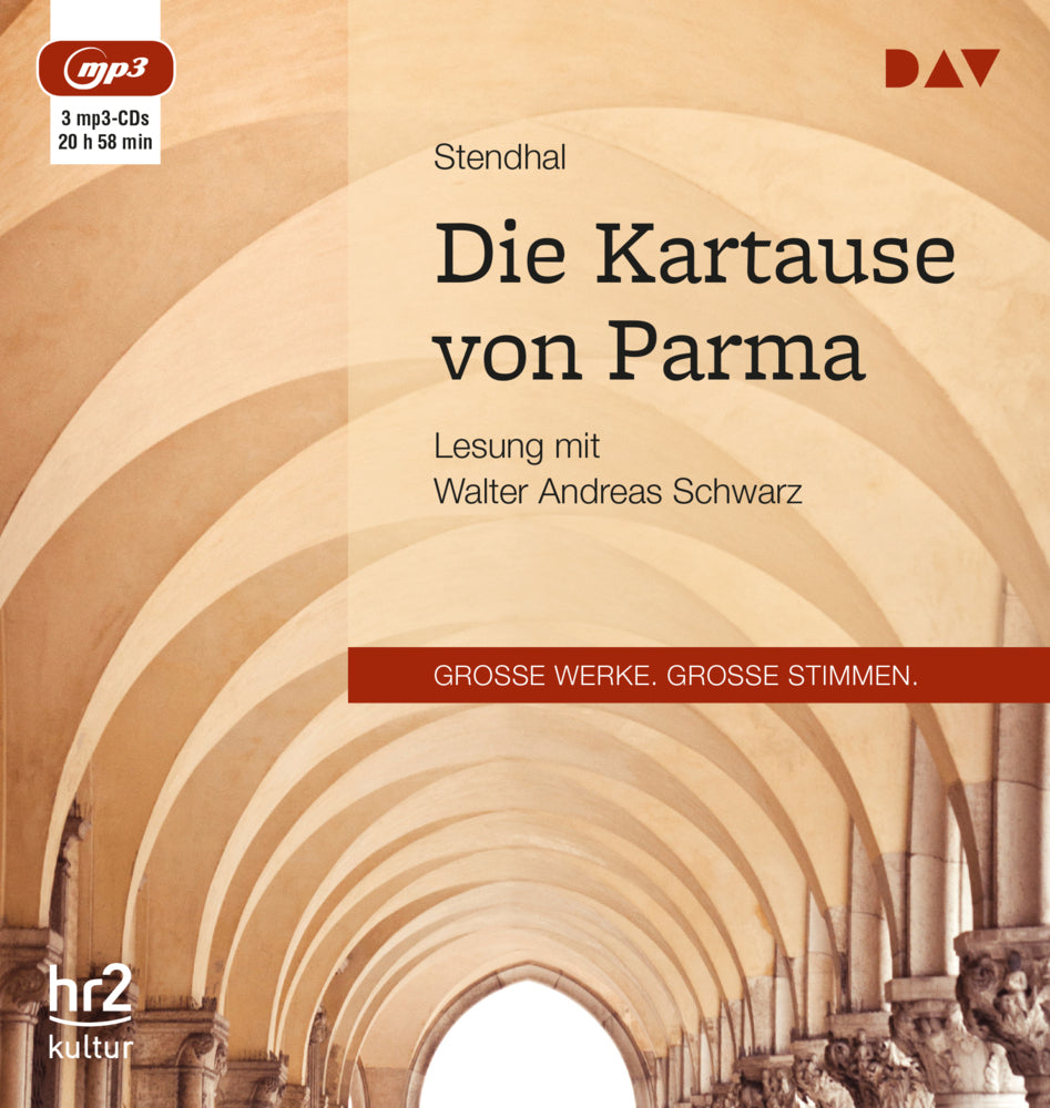 Die Kartause von Parma, 3 Audio-CD, 3 MP3 (Stendhal)