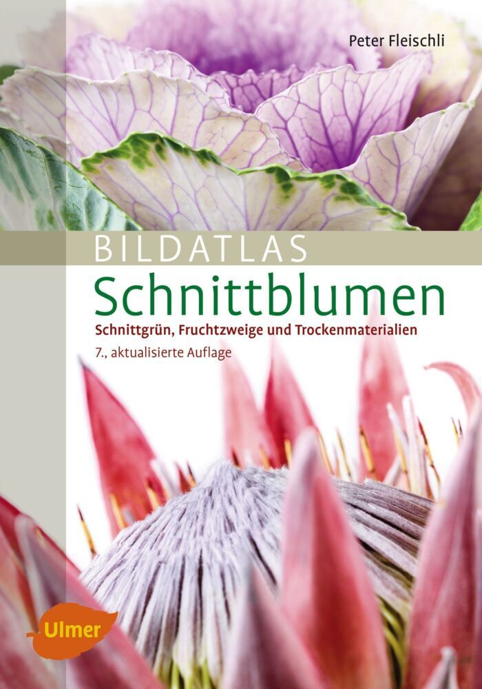 Bildatlas Schnittblumen (Peter Fleischli)