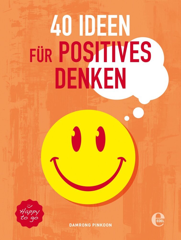 40 Ideen für positives Denken (Damrong Pinkoon)