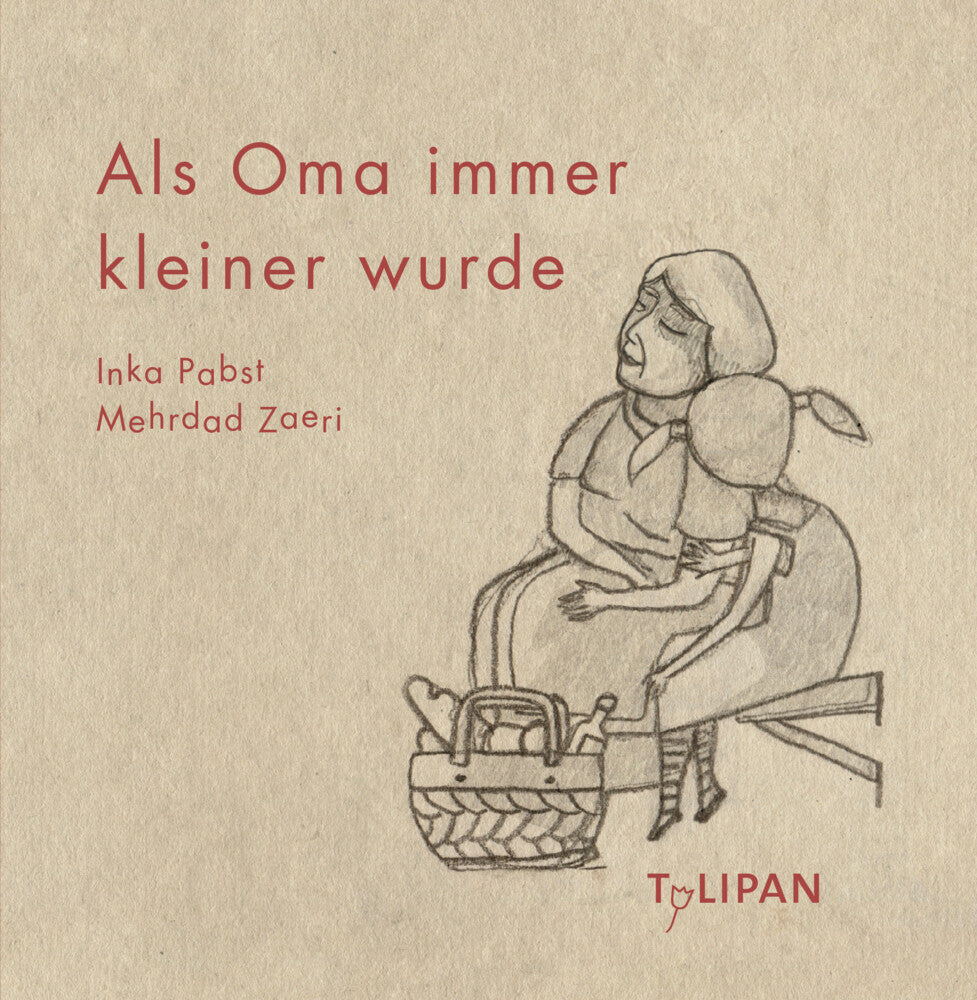 Als Oma immer kleiner wurde (Inka Pabst)