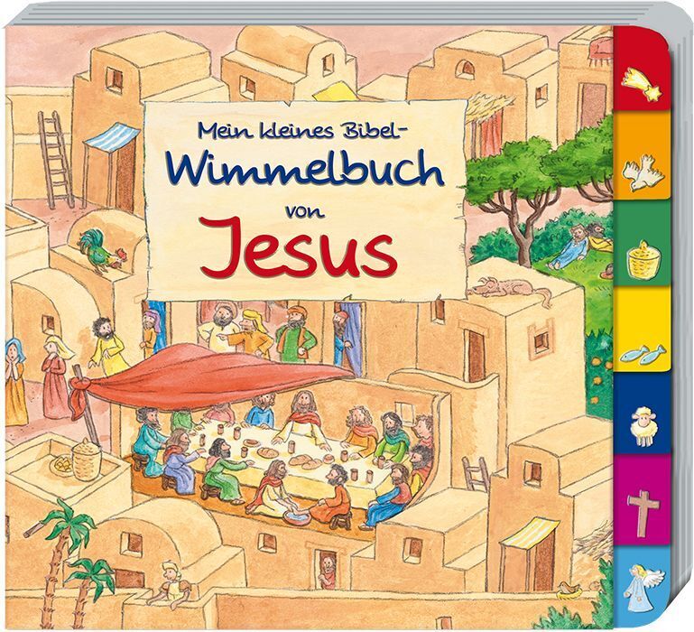 Mein kleines Bibel-Wimmelbuch von Jesus (Reinhard Abeln)