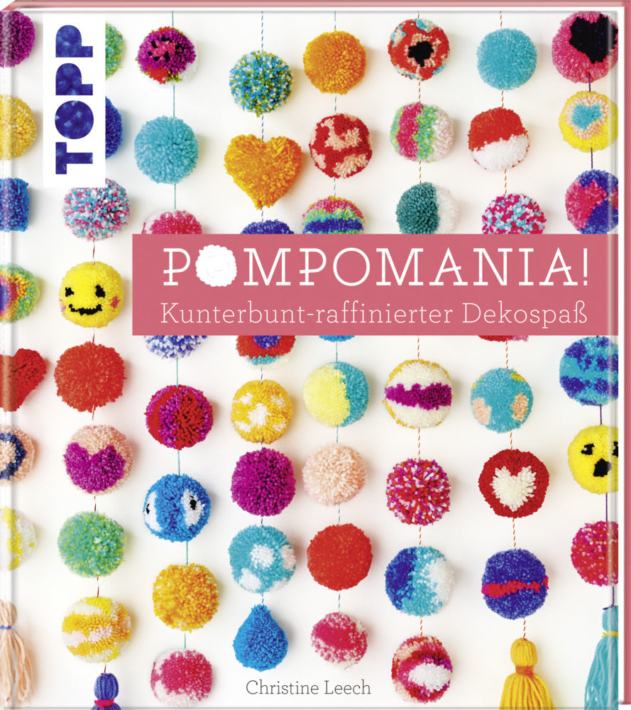 Pompomania! (Christine Leech)