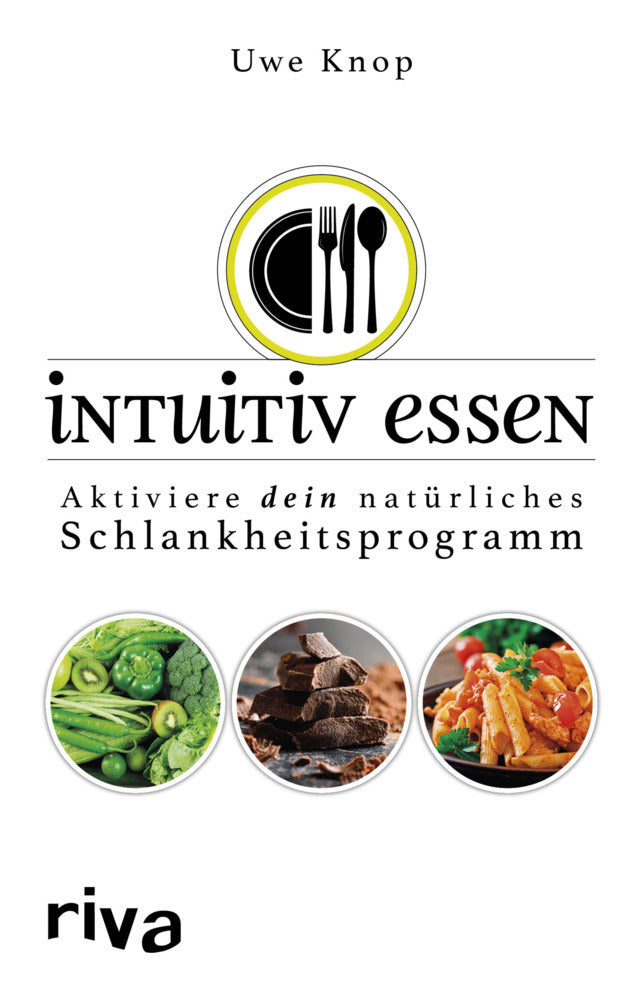 Intuitiv essen (Uwe Knop)