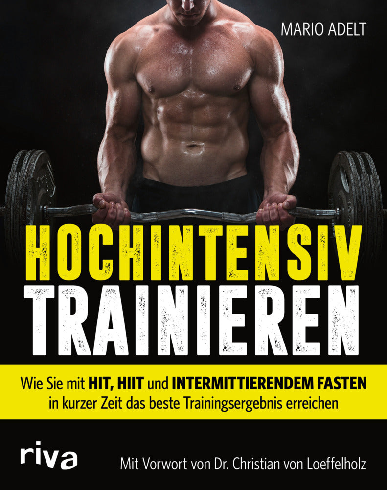 Hochintensiv trainieren (Mario Adelt)
