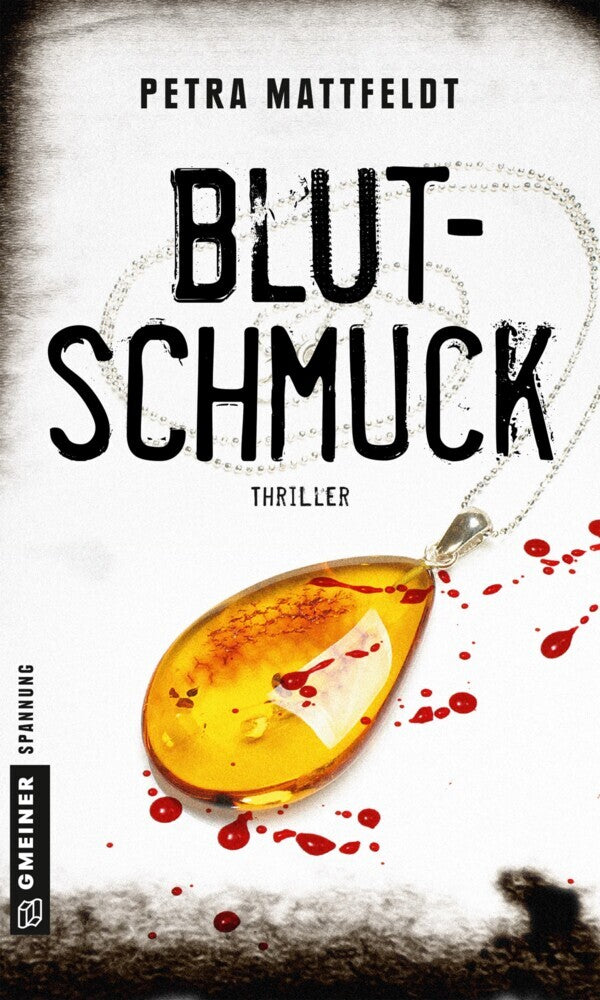 Blutschmuck (Petra Mattfeldt)