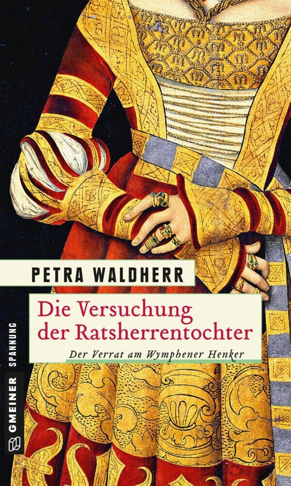 Die Versuchung der Ratsherrentochter (Petra Waldherr)