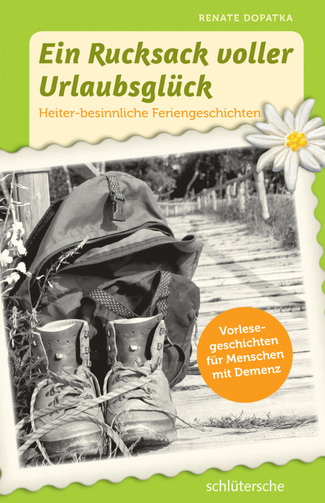 Ein Rucksack voller Urlaubsglück (Renate Dopatka)