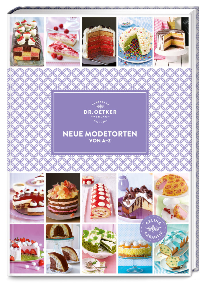 Neue Modetorten von A-Z (Dr. Oetker Verlag)