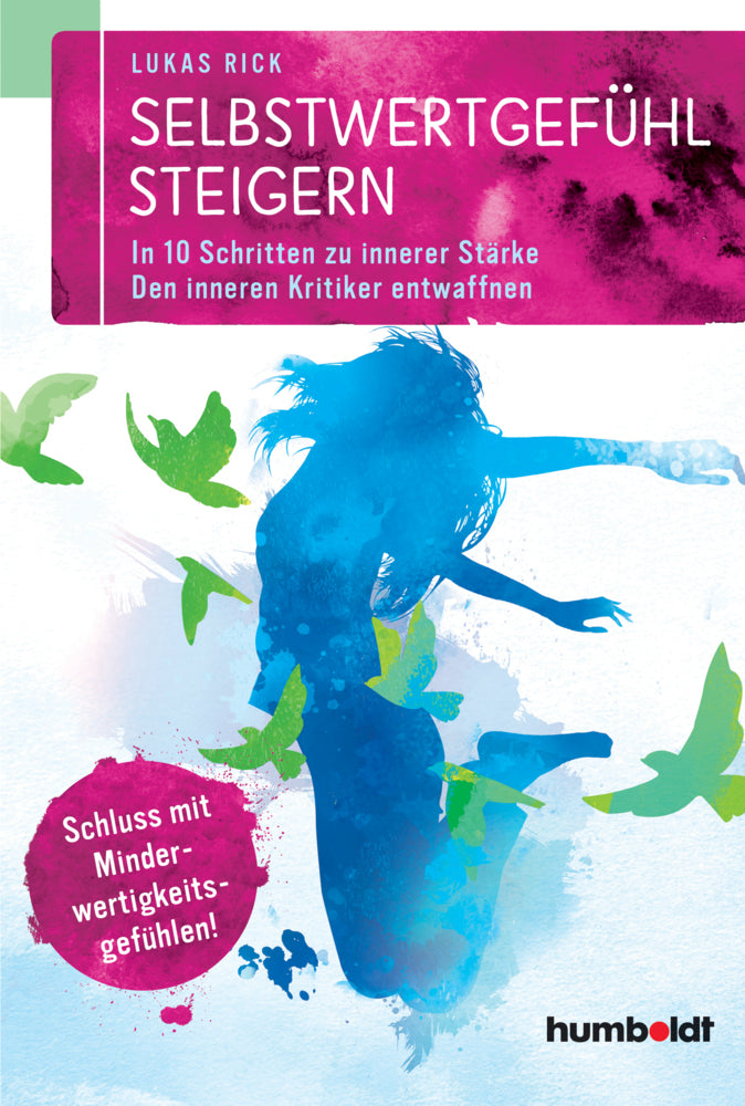Selbstwertgefühl steigern (Lukas Rick)