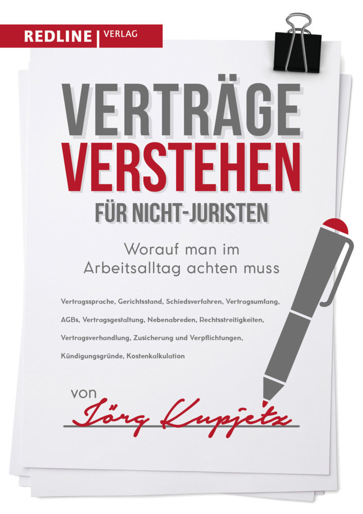 Verträge verstehen für Nicht-Juristen (Jörg Kupjetz)
