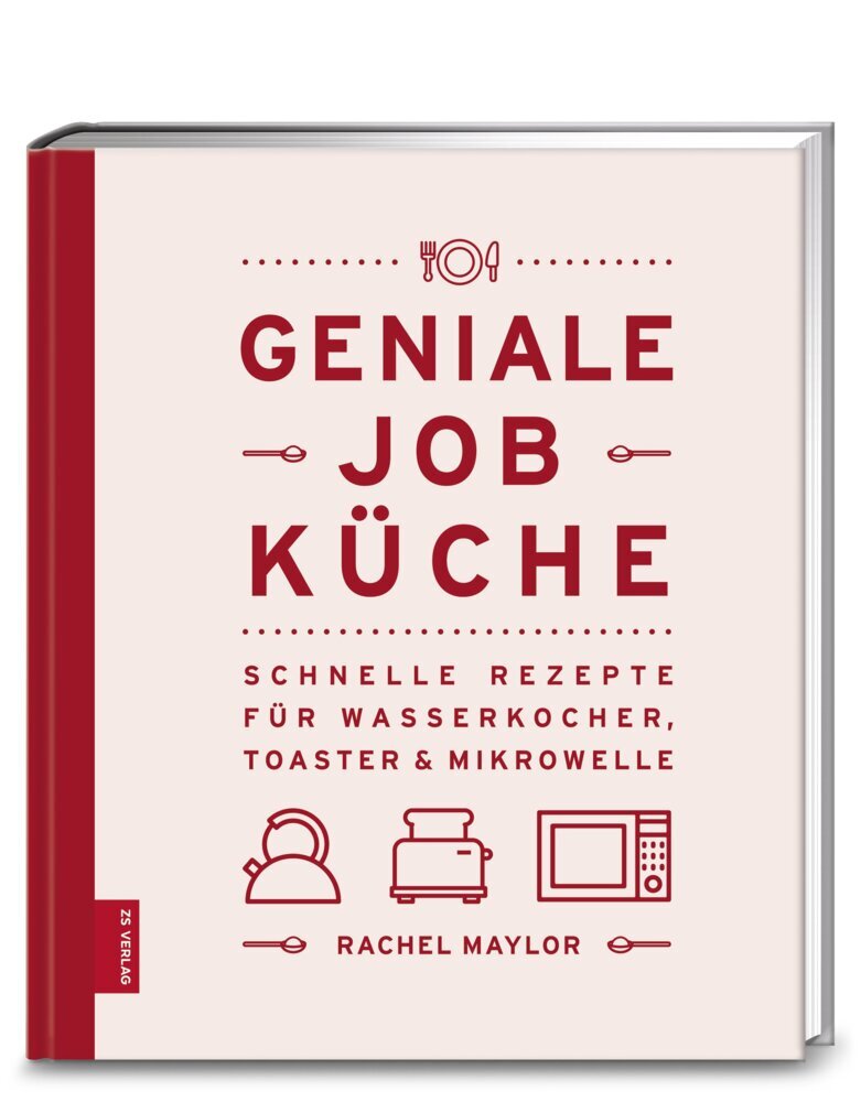 Geniale Job-Küche (Rachel Maylor)