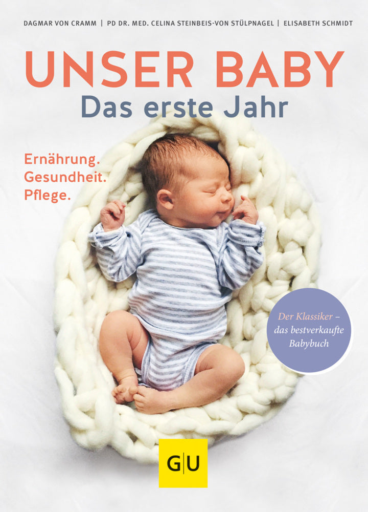 Unser Baby. Das erste Jahr (Dagmar Von Cramm)