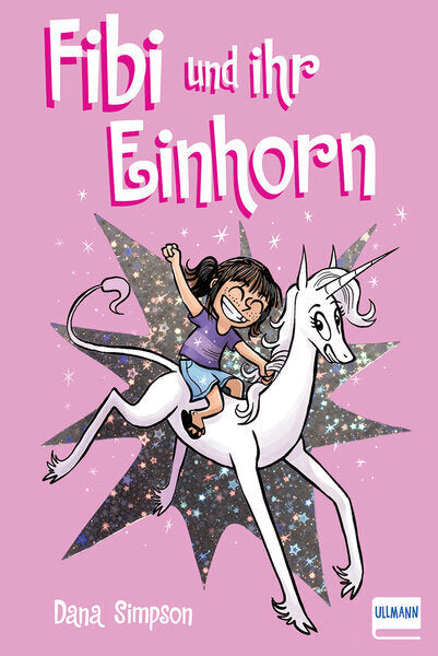 Fibi und ihr Einhorn (Bd.1) Comics für Kinder.Bd.1 (Dana Simpson)