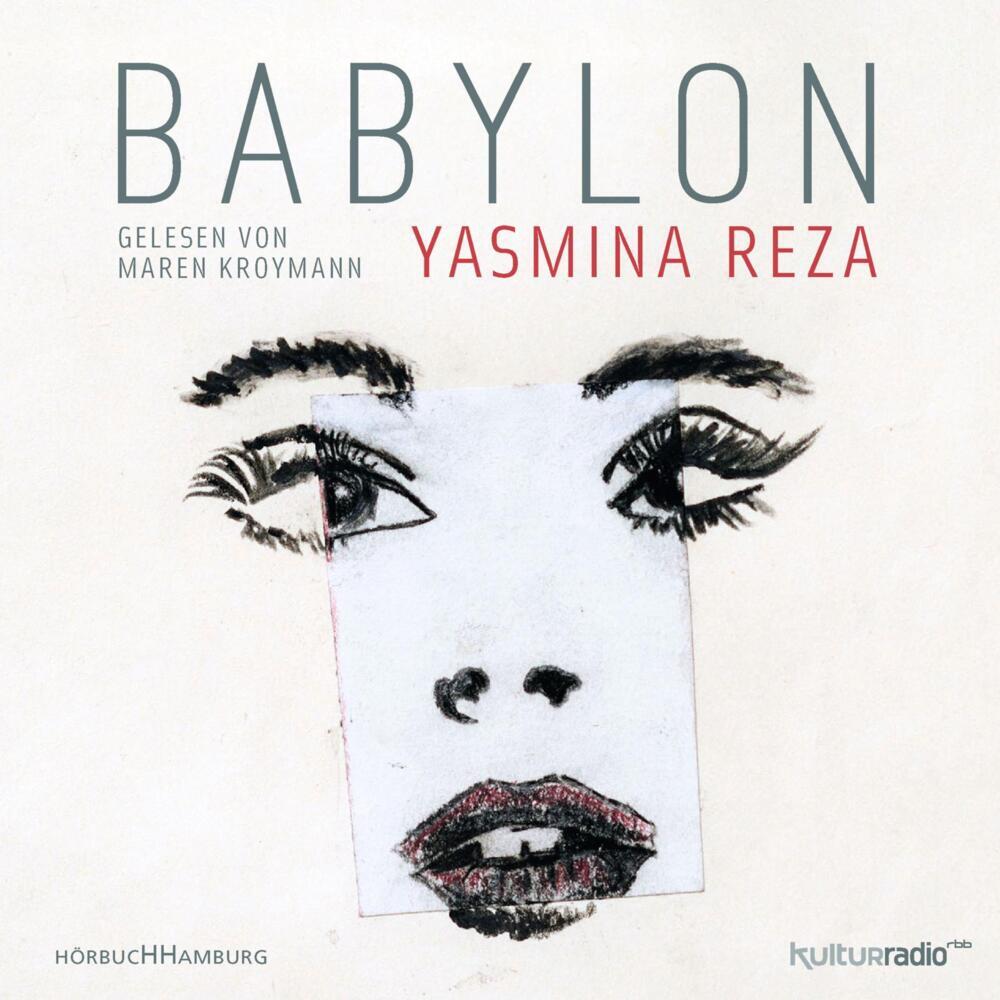 Babylon, 5 Audio-CD (Yasmina Reza)