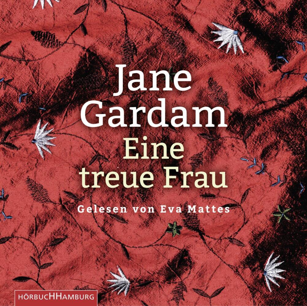 Eine treue Frau, 6 Audio-CD (Jane Gardam)