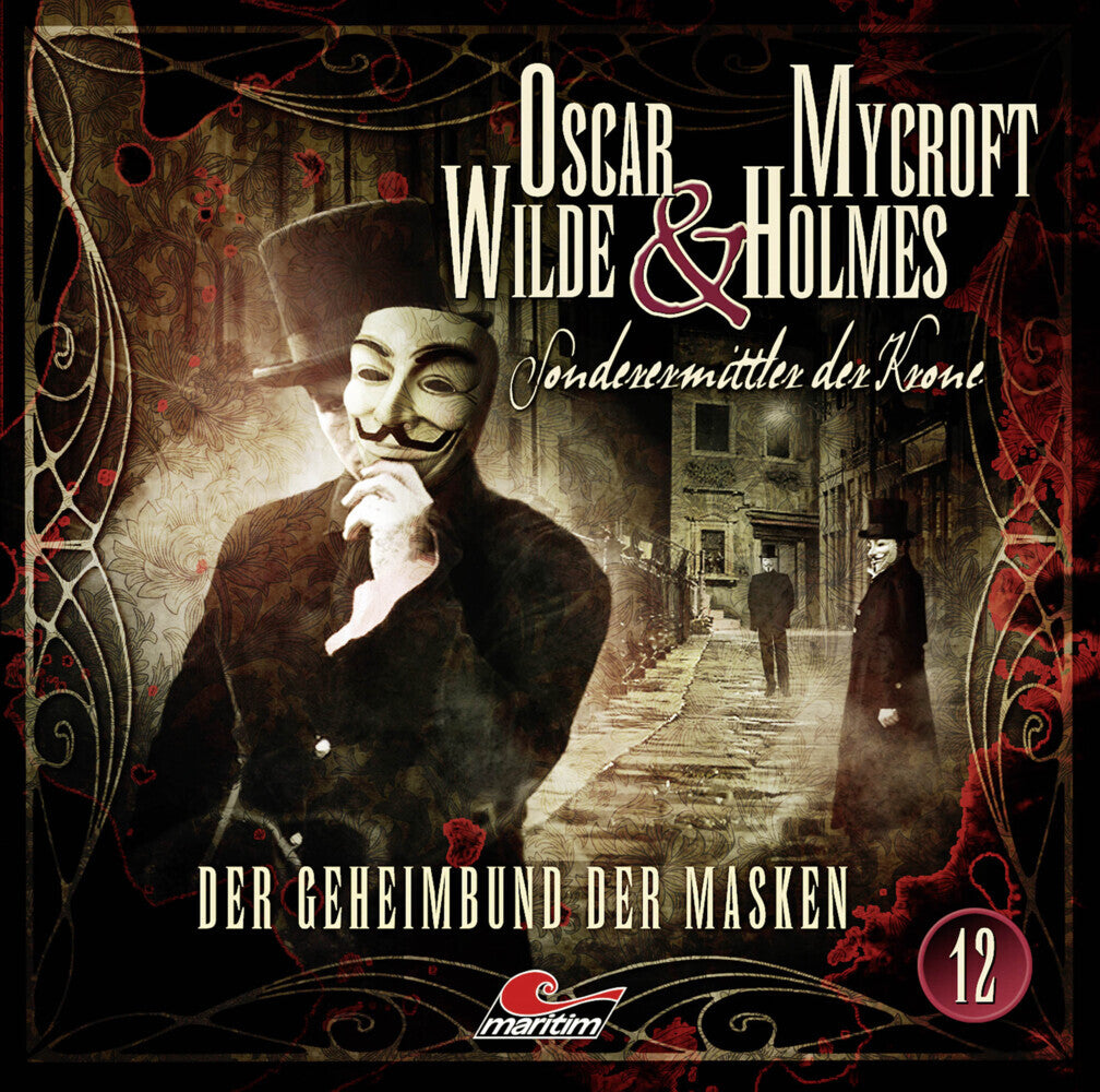 Oscar Wilde & Mycroft Holmes - Der Geheimbund der Masken, 1 Audio-CD (Jonas Maas)