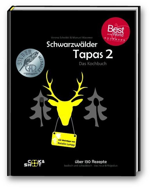 Schwarzwälder Tapas 2 - "Beste Kochbuchserie des Jahres" weltweit (Manuel Wassmer)