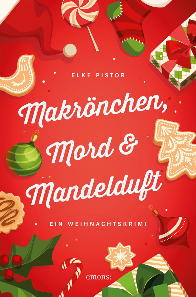 Makrönchen, Mord & Mandelduft (Elke Pistor)