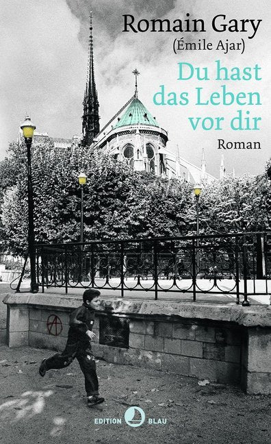 Du hast das Leben vor Dir (Romain Gary)