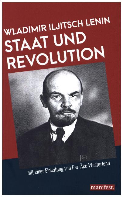 Staat und Revolution (Wladimir I. Lenin)
