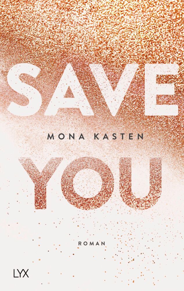 Save You (Mona Kasten)
