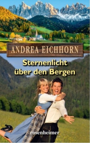 Sternenlicht über den Bergen (Andrea Eichhorn)