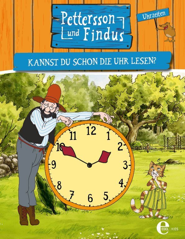 Pettersson und Findus: Kannst du schon die Uhr lesen? (Sven Nordqvist)
