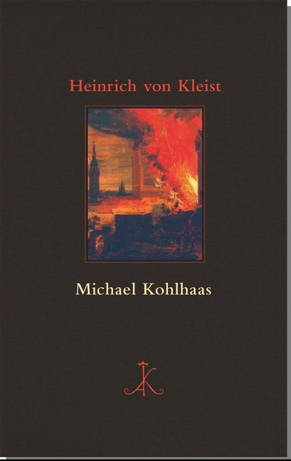 Michael Kohlhaas (Heinrich Von Kleist)