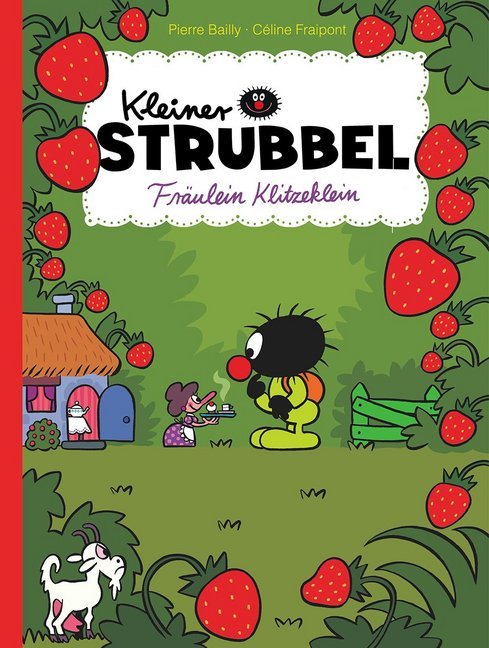 Kleiner Strubbel - Fräulein Klitzeklein (Pierre Bailly)
