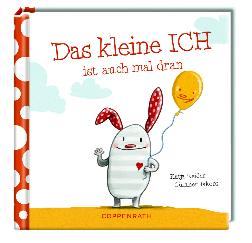 Das kleine ICH ist auch mal dran (Katja Reider)