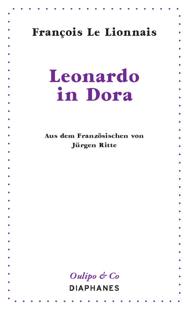 Leonardo in Dora (François Le Lionnais)