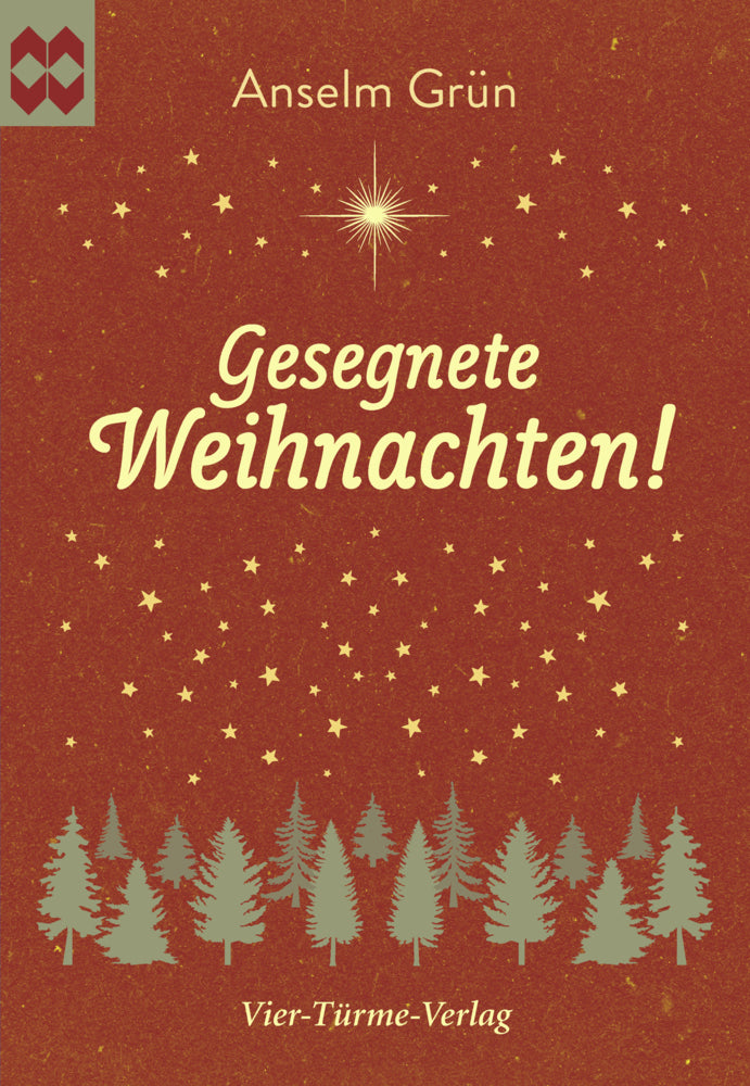 Gesegnete Weihnachten! (Anselm Grün)