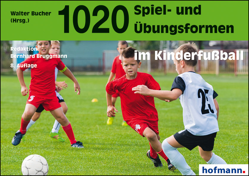 1020 Spiel- und Übungsformen im Kinderfußball (Walter Bucher)