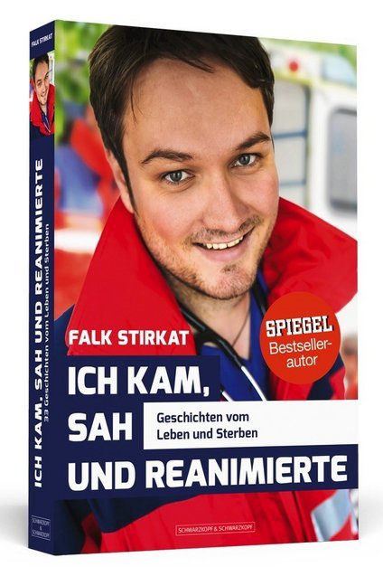Ich kam, sah und reanimierte (Falk Stirkat)