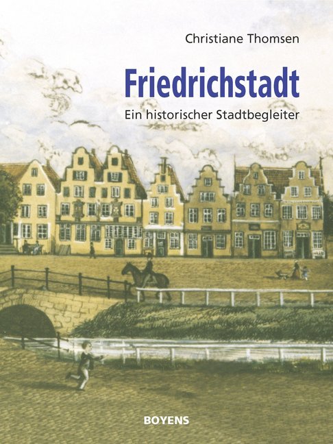 Friedrichstadt (Christiane Thomsen)