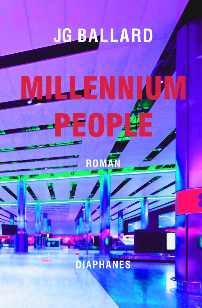 Millennium People (James Gr. Ballard)