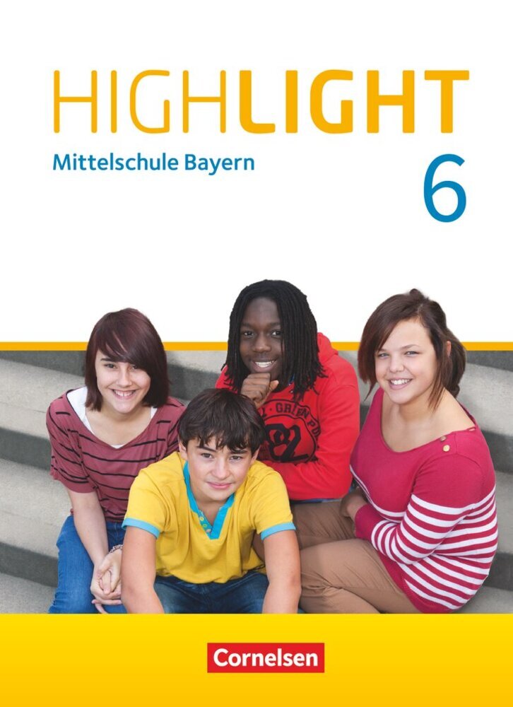 Highlight - Mittelschule Bayern - 6. Jahrgangsstufe (Frank Donoghue)
