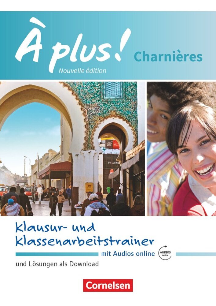 À plus ! - Französisch als 2. und 3. Fremdsprache - Ausgabe 2018 - Charnières (Erik Wagner)
