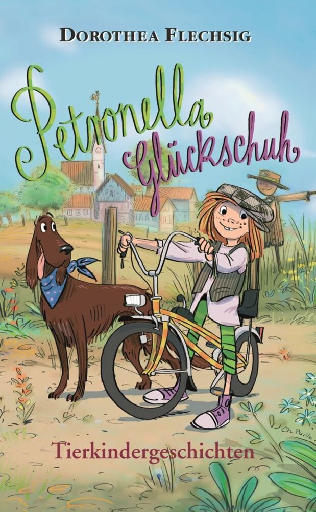 Petronella Glückschuh - Tierkindergeschichten (Dorothea Flechsig)